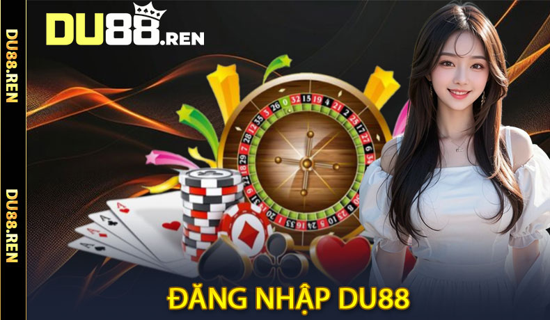 Đăng Nhập DU88