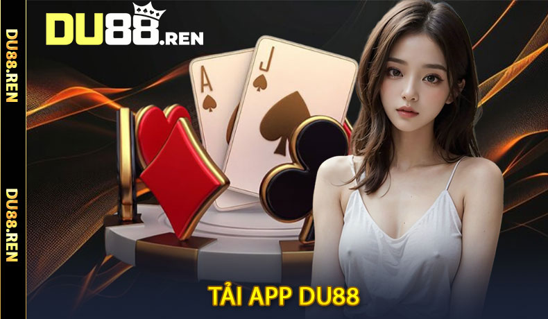 Tải app DU88