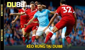 Kèo Rung tại DU88